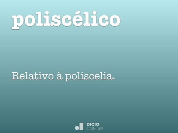 poliscélico