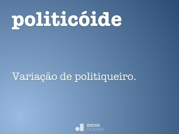 politicóide