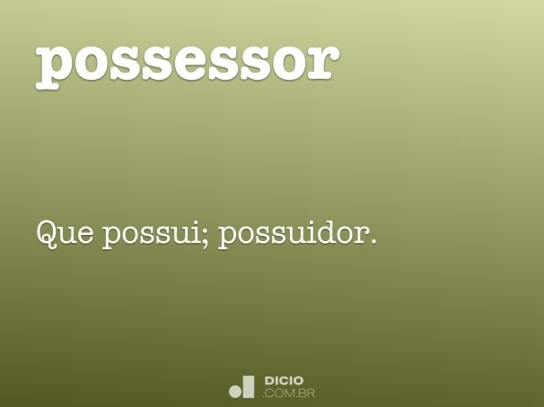 possessor