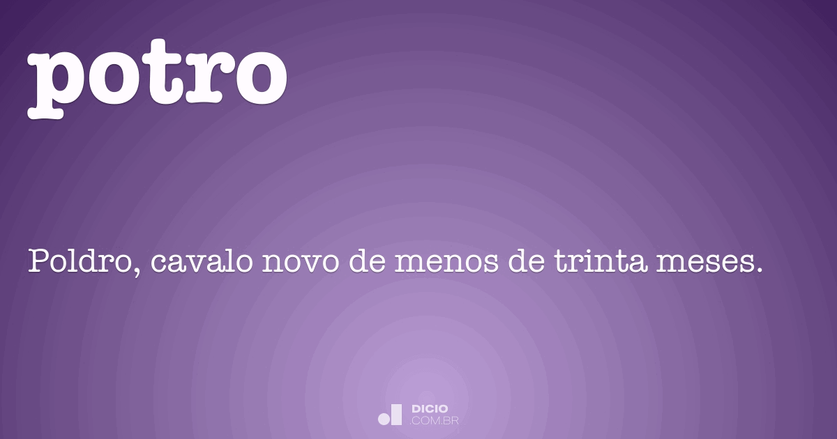 Potro - Dicio, Dicionário Online de Português