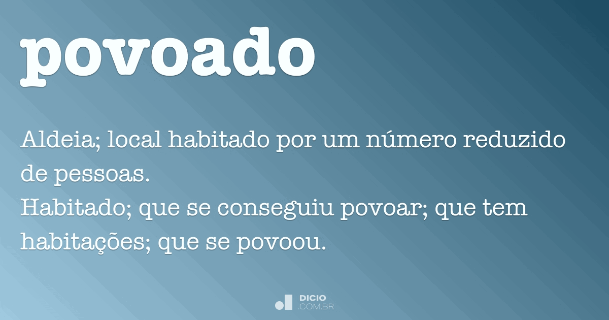 Povoado - Dicio, Dicionário Online de Português