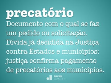 Significado de precatório: entenda o que é esse título na prática