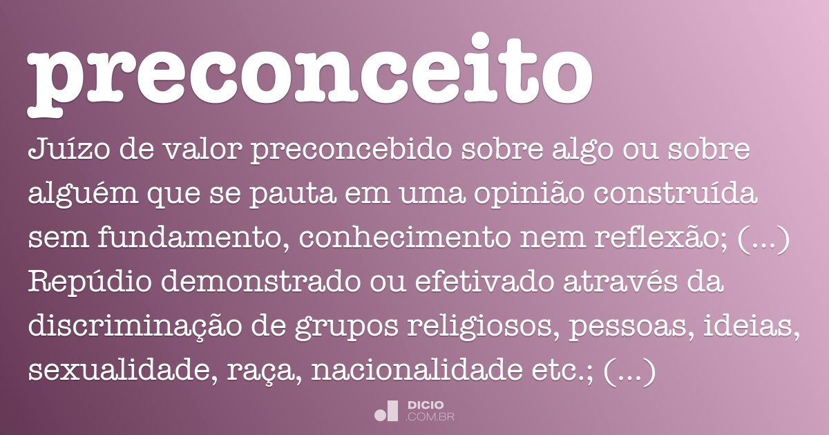 Preconceito Dicio Dicionário Online De Português