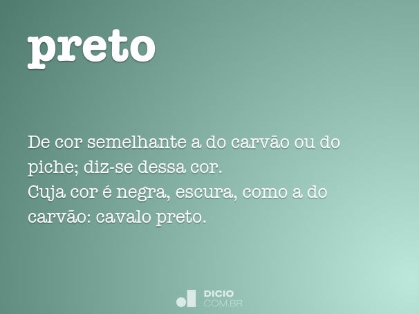 Preto - Dicio, Dicionário Online de Português