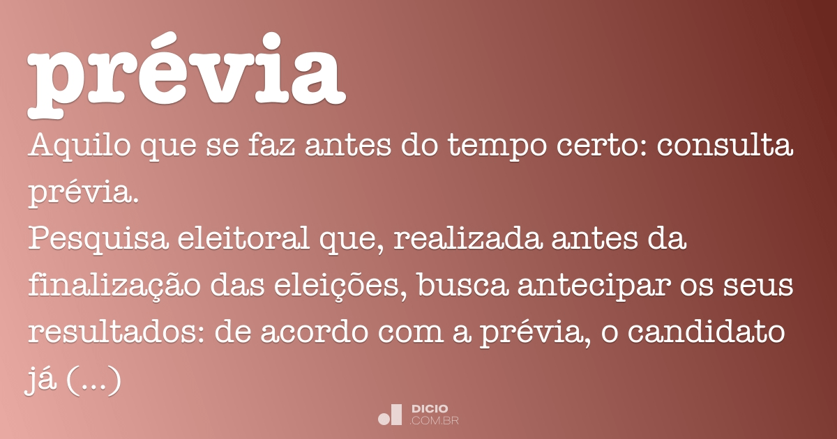 Prévia - Dicio, Dicionário Online de Português