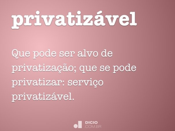 privatizável