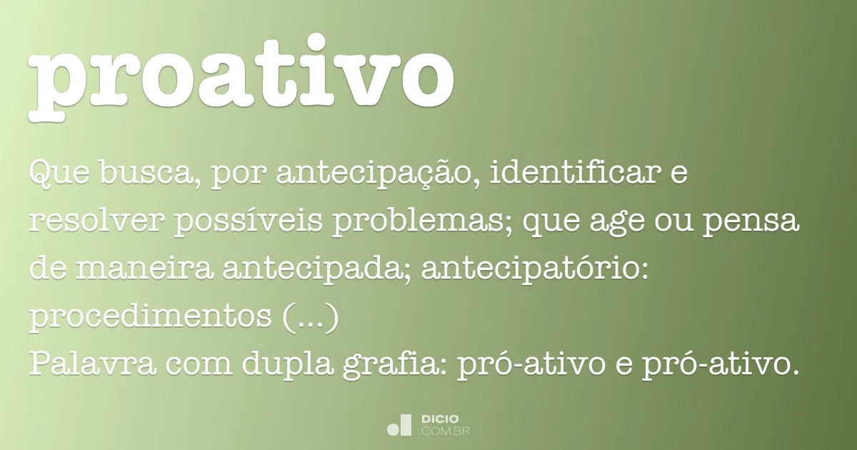 Proativo Dicio Dicionrio Online De Portugus