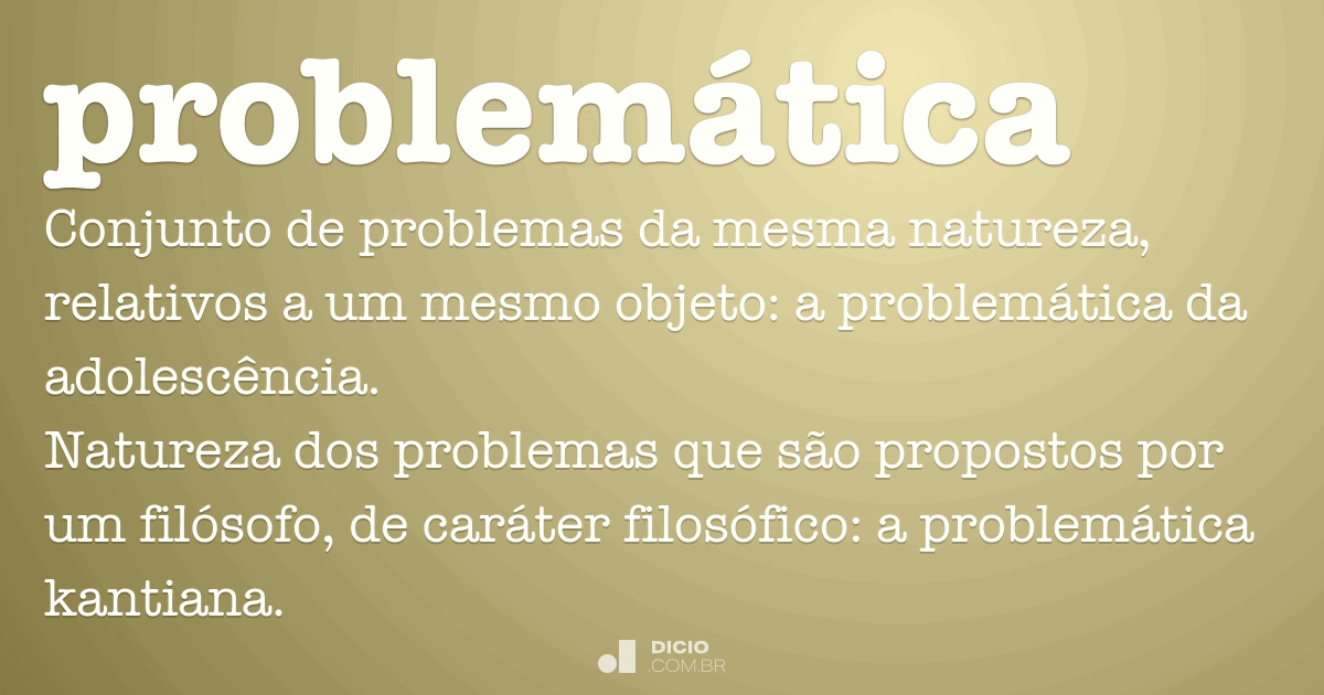 Problema - Dicio, Dicionário Online de Português