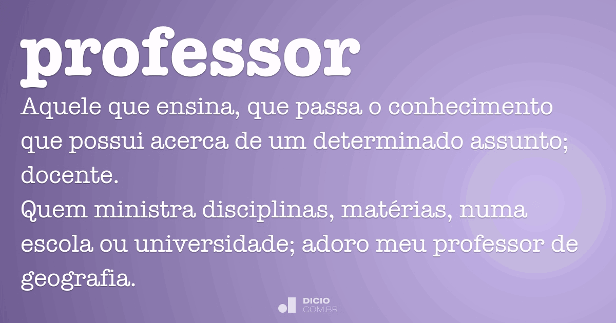 Professora - Dicio, Dicionário Online de Português