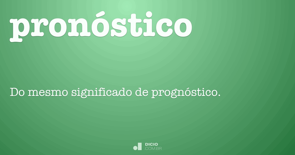 Pronóstico Dicionário Online de Português
