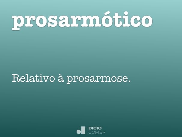 prosarmótico
