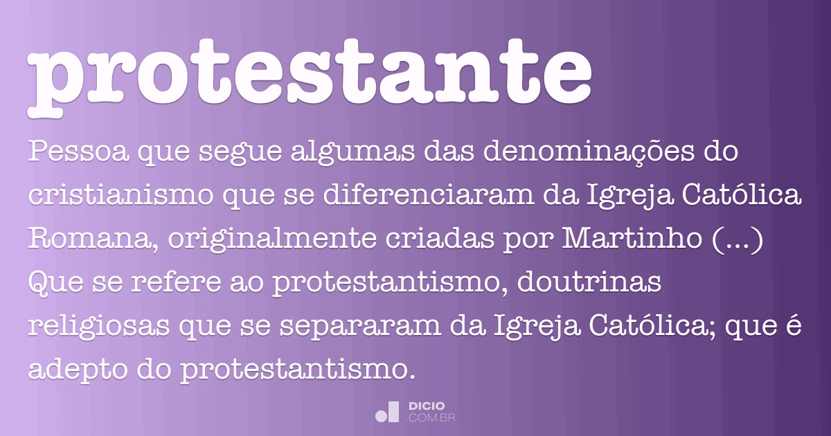 Protestante - Dicio, Dicionário Online de Português