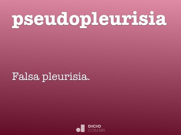 pseudopleurisia