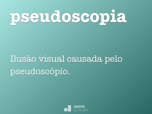 pseudoscopia