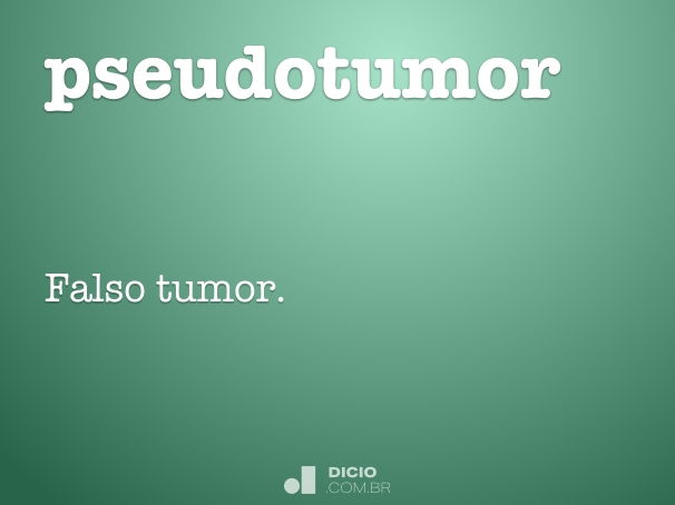 pseudotumor