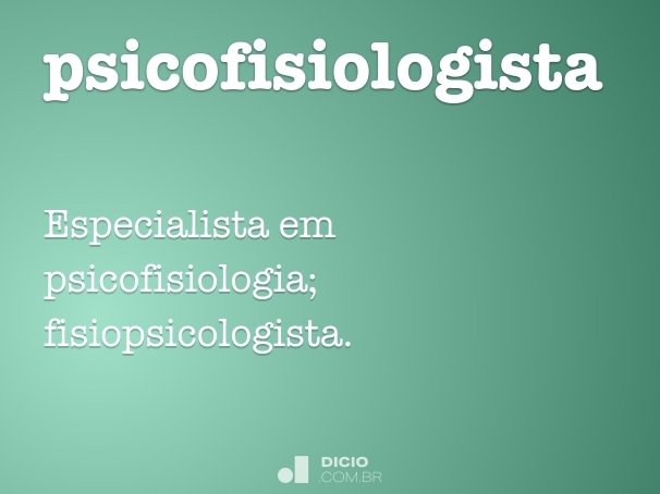 psicofisiologista