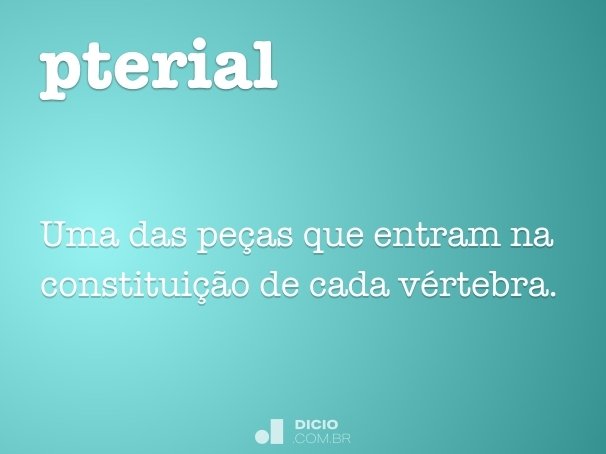 pterial