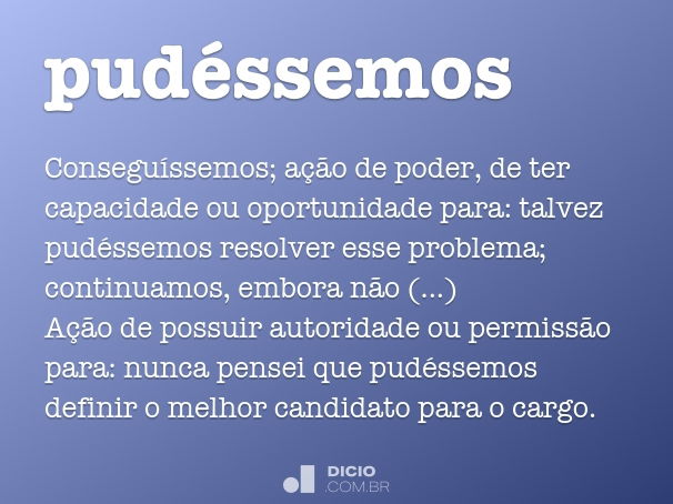 Puderam - Dicio, Dicionário Online de Português