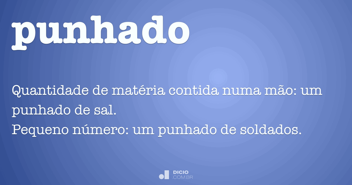 Punhado - Dicio, Dicionário Online de Português