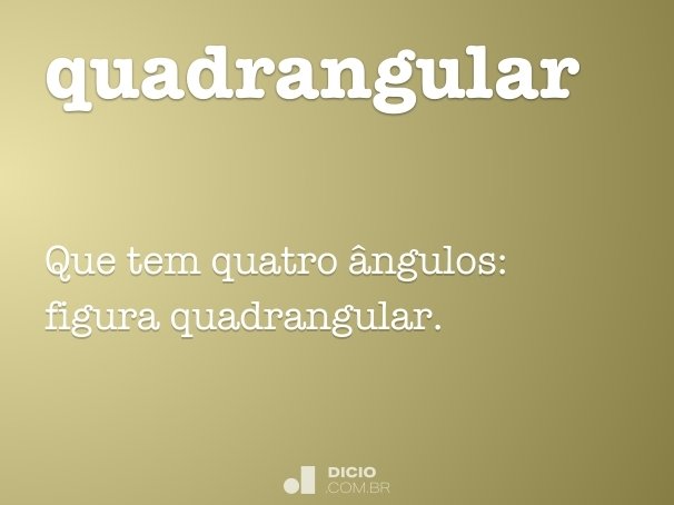 quadrangular