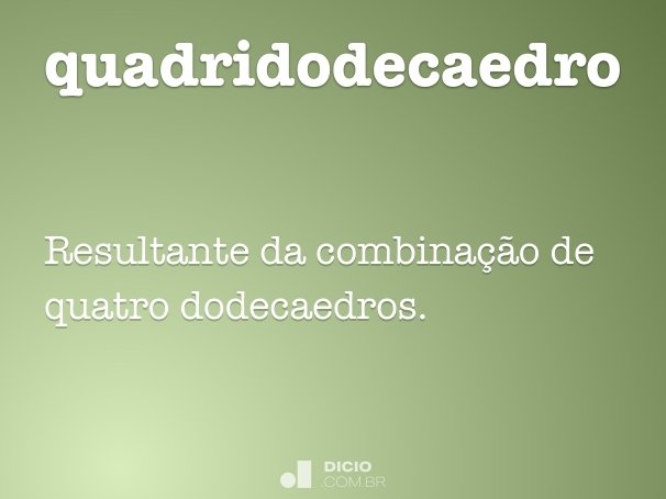 quadridodecaedro