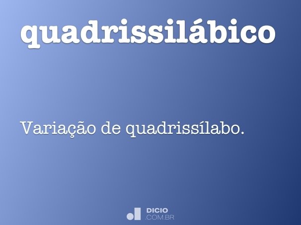 quadrissilábico