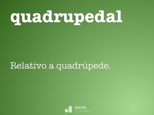 quadrupedal