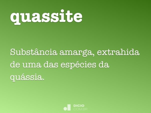 quassite