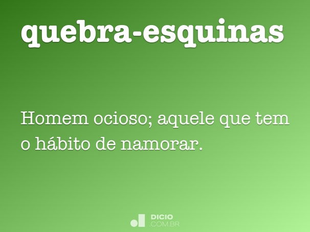 quebra-esquinas