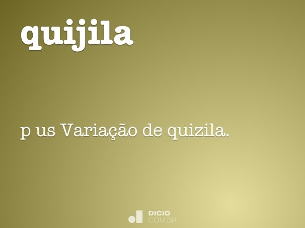 quijila