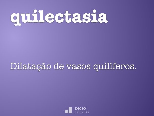 quilectasia