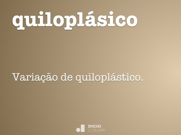 quiloplásico