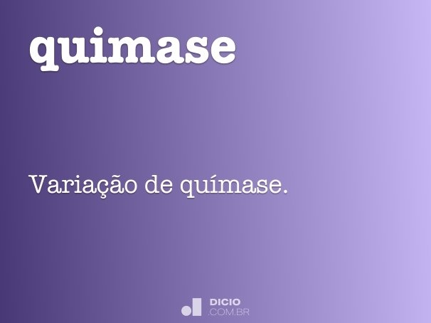 quimase