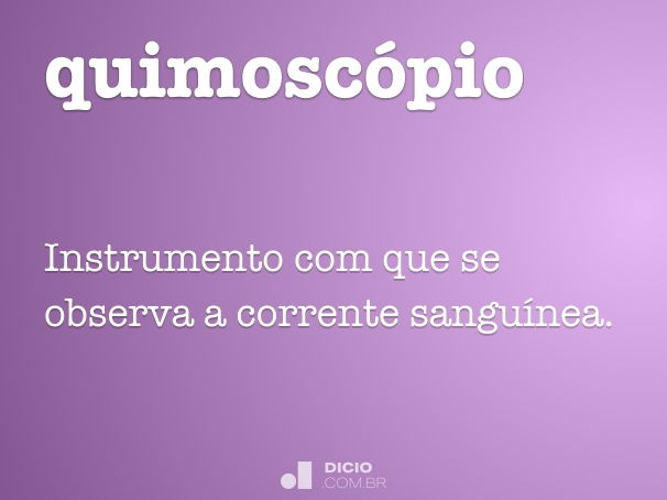 quimoscópio