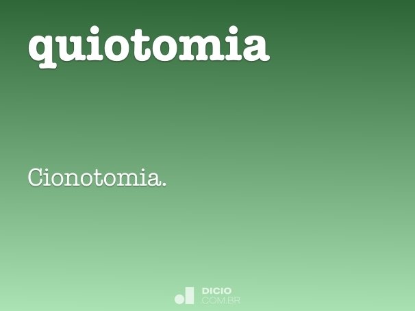 quiotomia