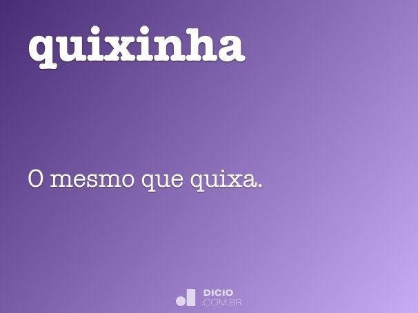 quixinha