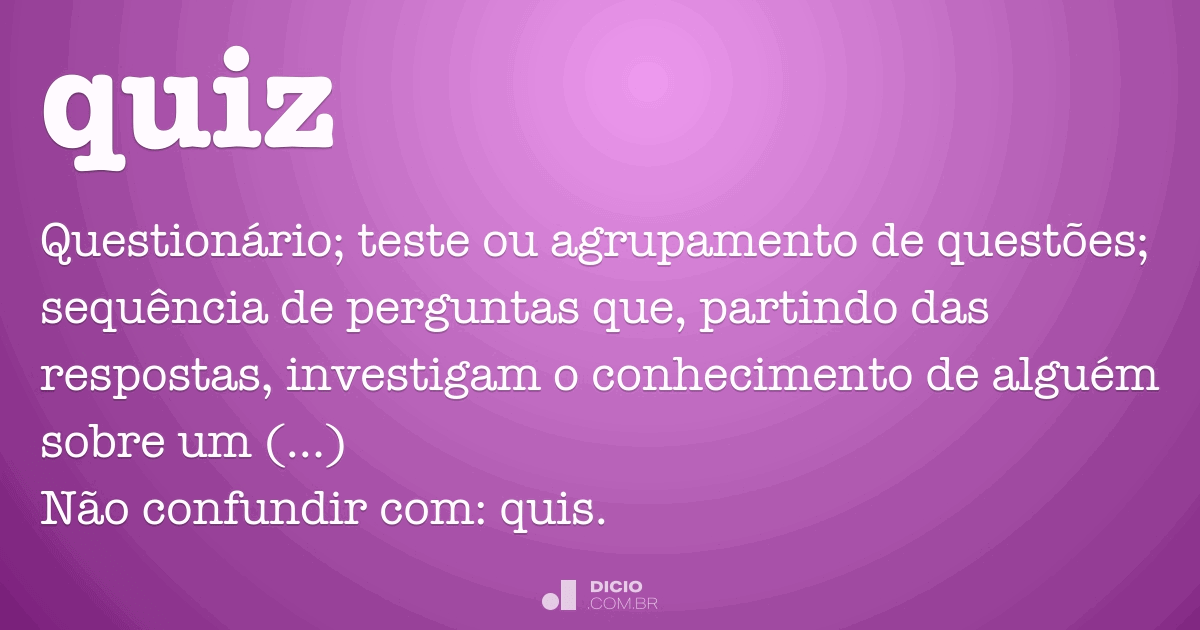 O que significa o termo quiz?