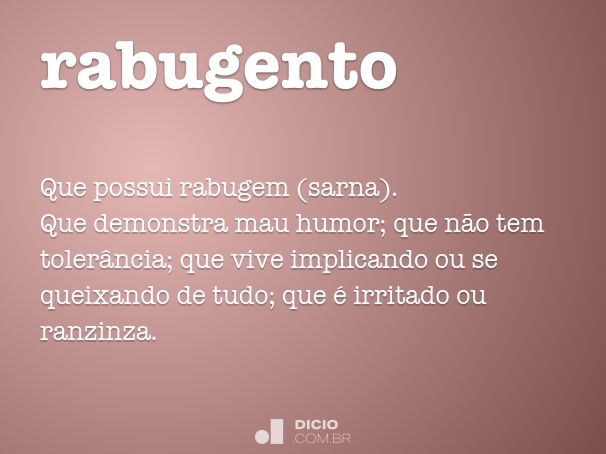 Rabugento - Dicio, Dicionário Online de Português