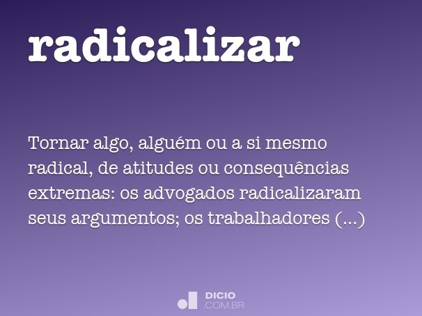 radicalizar