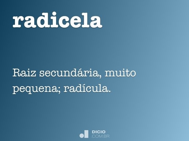 radicela