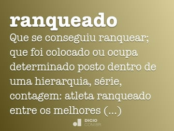 Ranquear - Dicio, Dicionário Online de Português