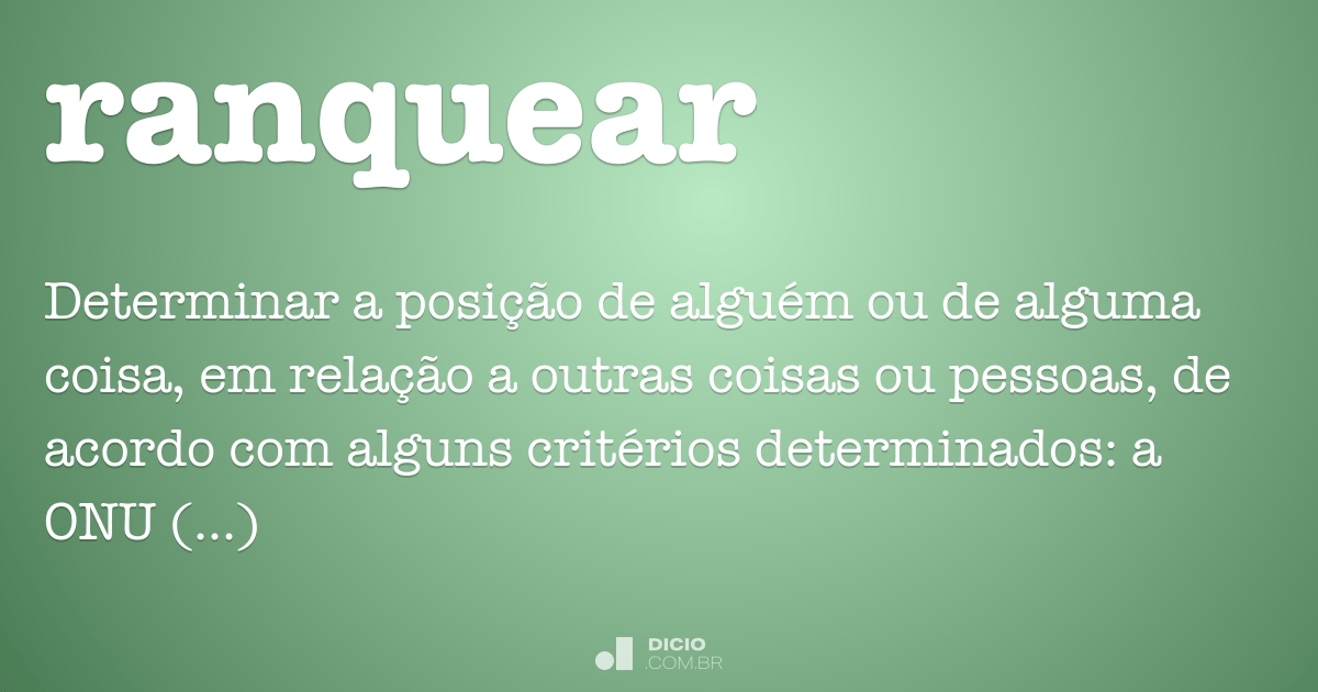 Ranquear - Dicio, Dicionário Online de Português