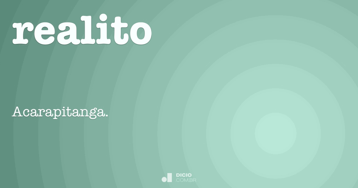 Realito Dicio, Dicionário Online de Português