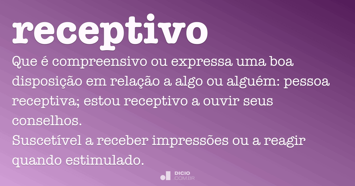 Receptivo - Dicio, Dicionário Online de Português