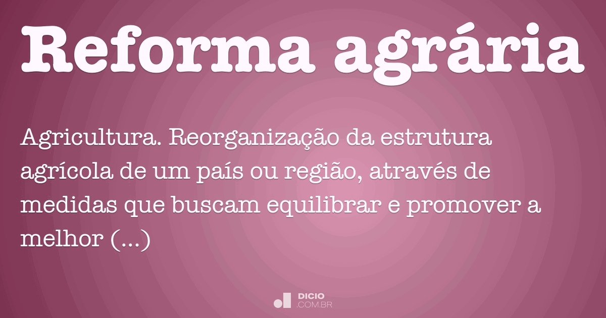 PDF) DEBATENDO O CONCEITO DE REFORMA AGRÁRIA: considerações sobre