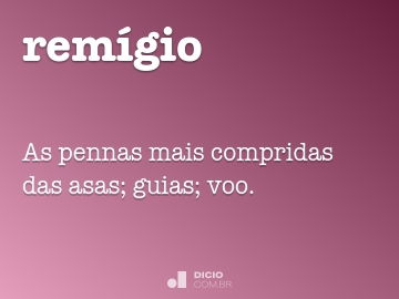 Remígio - Dicio, Dicionário Online de Português