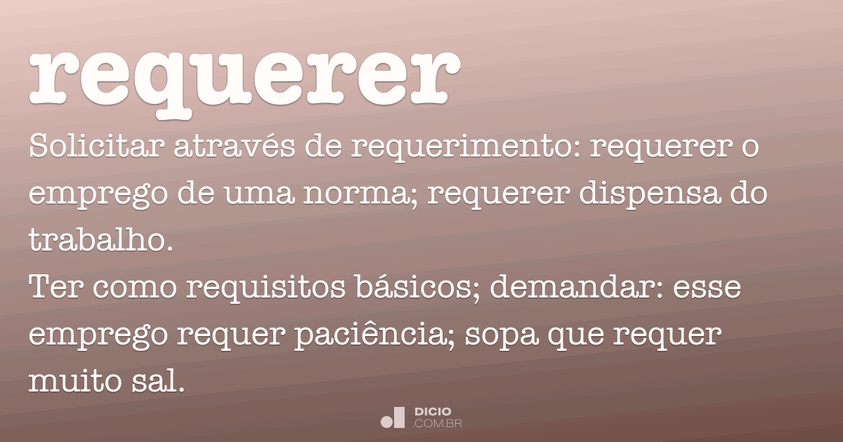 Qual o correto: «requereu» ou «requis»? 