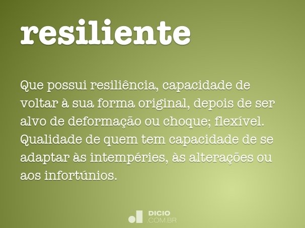 Portugues resiliente significado ser resiliente