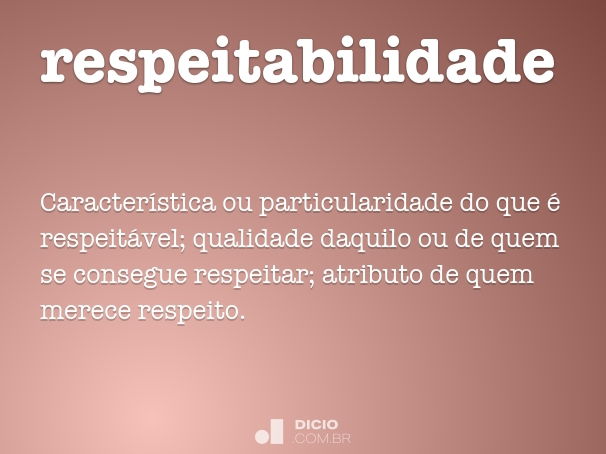 Respeito - Dicio, Dicionário Online de Português