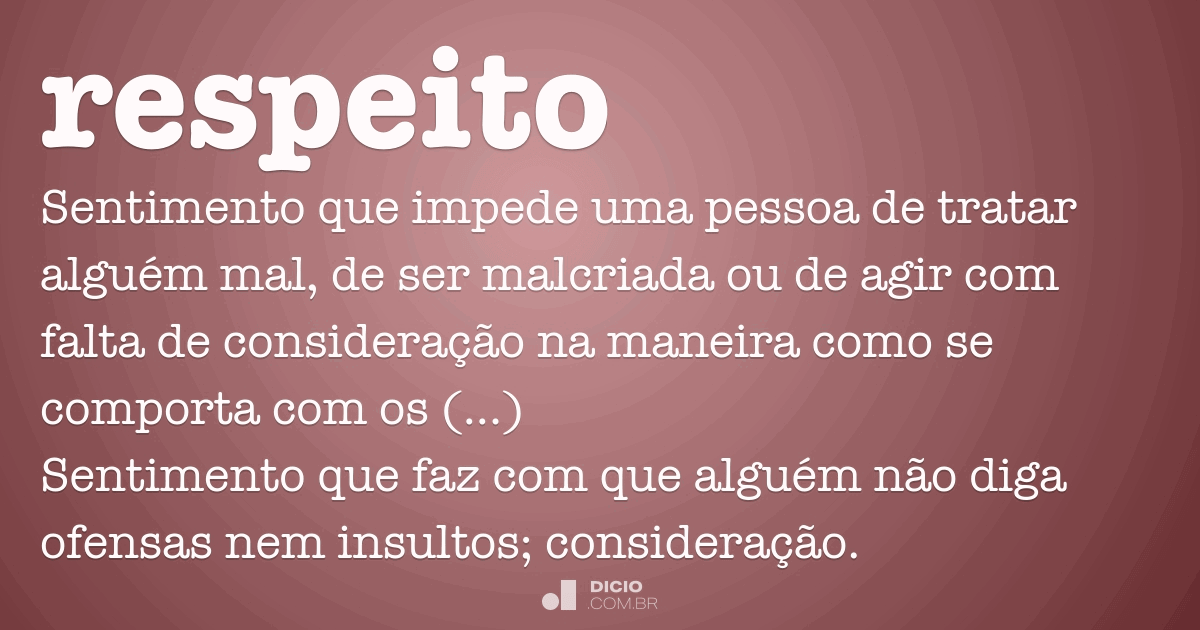 Respeito - Dicio, Dicionário Online de Português